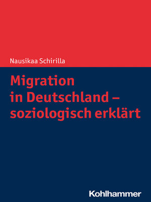 cover image of Migration in Deutschland--soziologisch erklärt